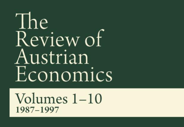 The Review of Austrian Economics The Review of Austrian Economics